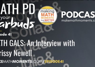Episode #41 – Math Gals: An Interview With Chrissy Newell – Make Math Moments